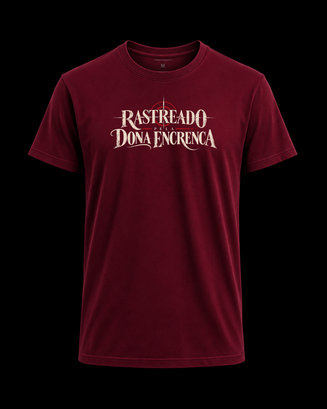 Camiseta Rastreado pela dona encrenca