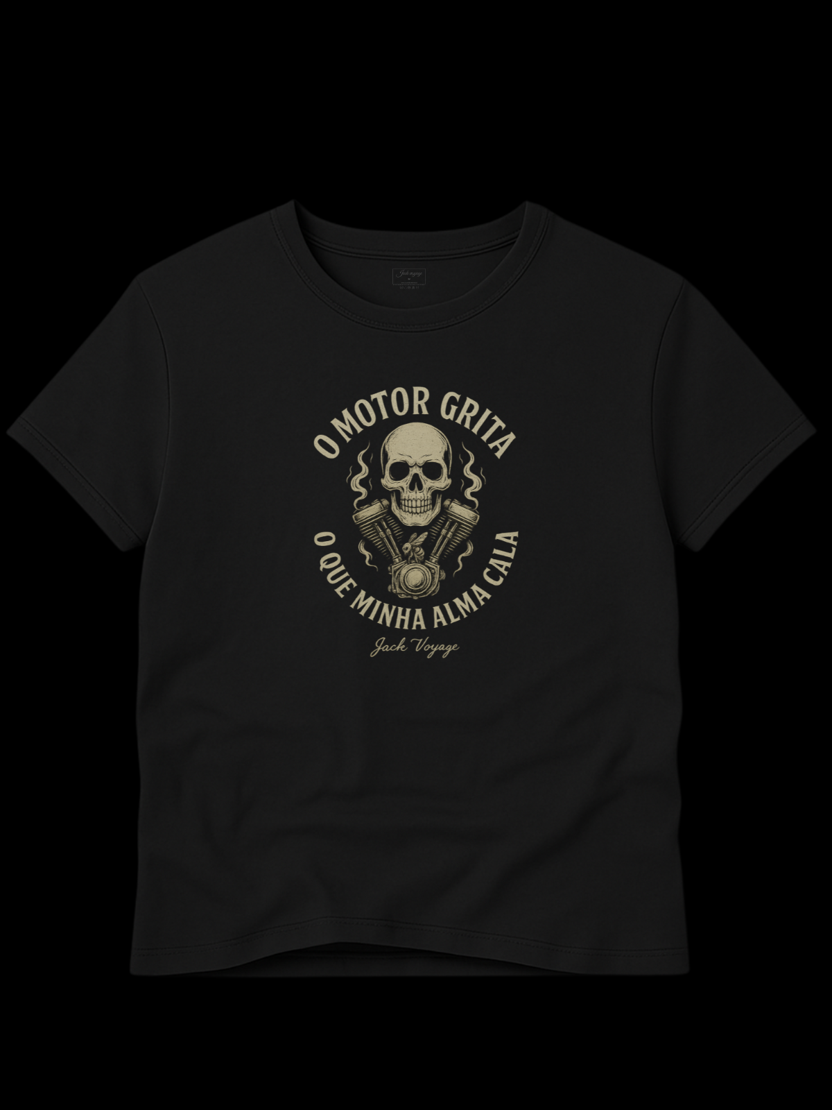 Camiseta "o motor grita o que minha alma cala 2" jackmotor©