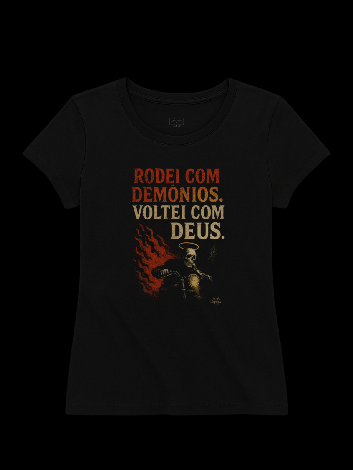 Camiseta "rodei com demônios, voltei com Deus" jackmotor©