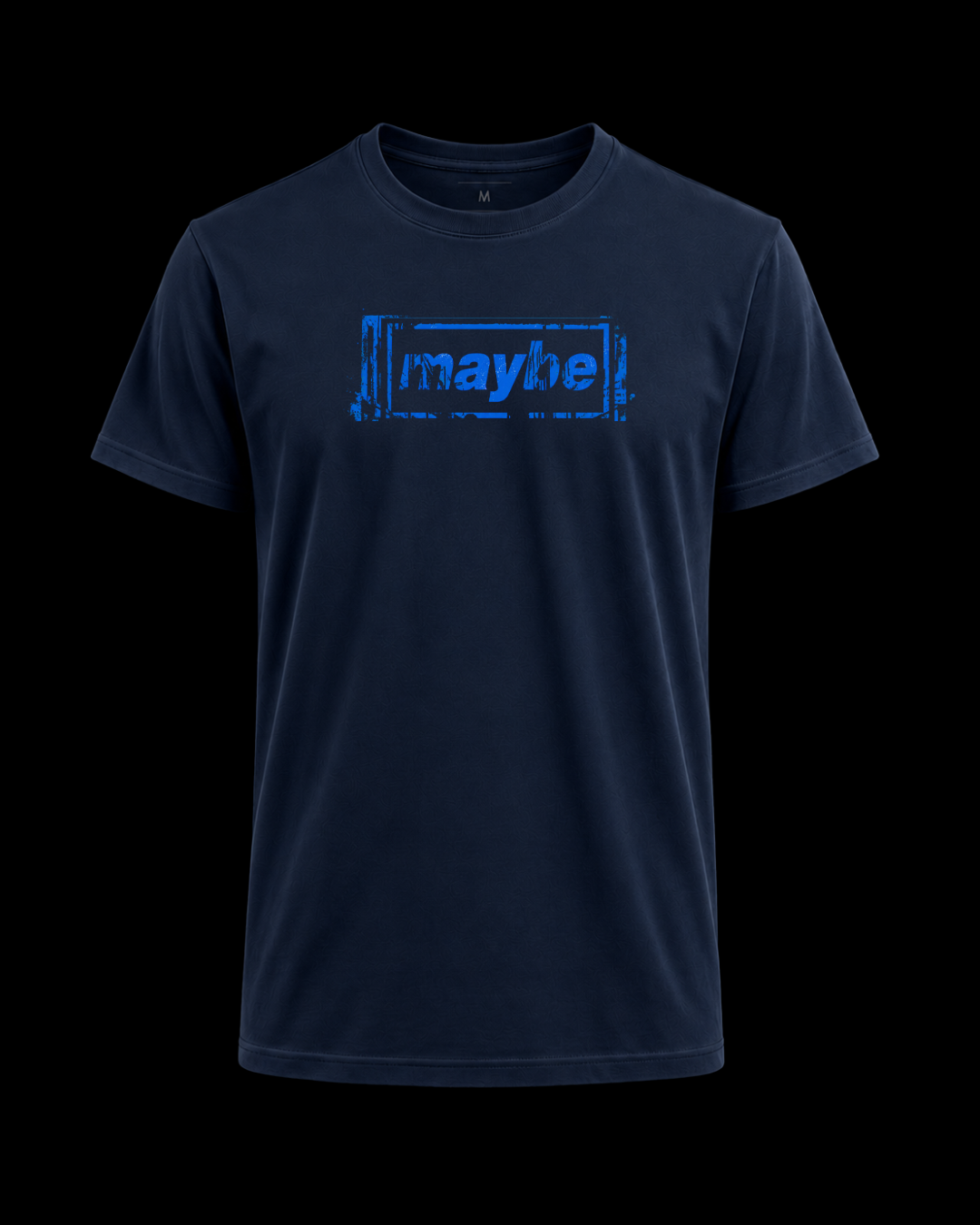 Camiseta Maybe