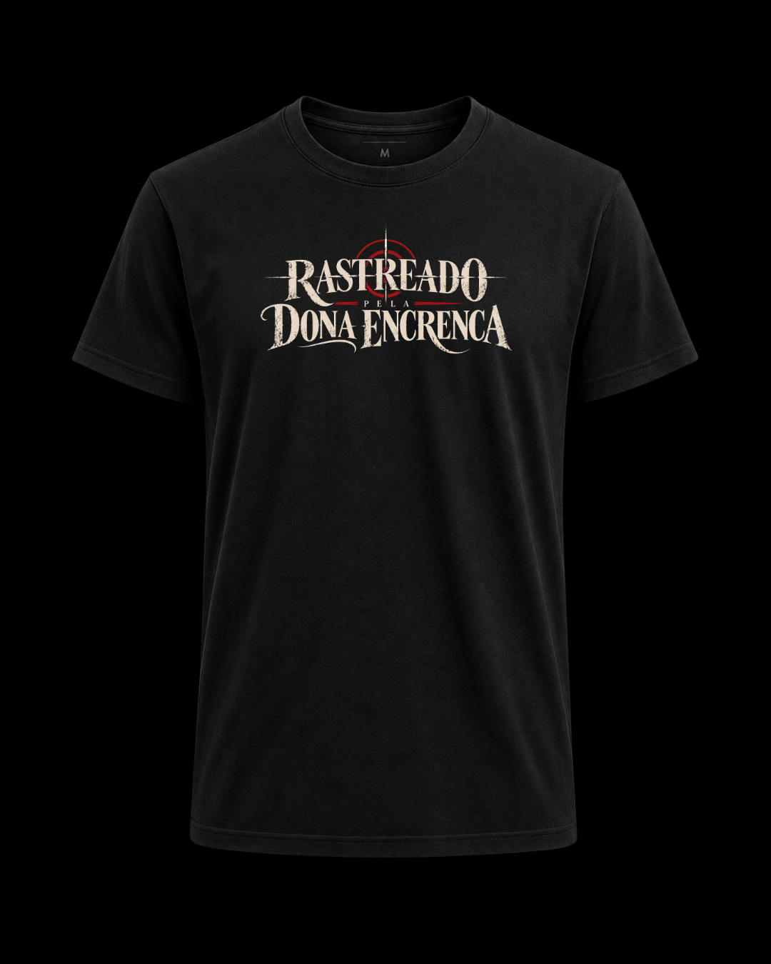 Camiseta Rastreado pela dona encrenca