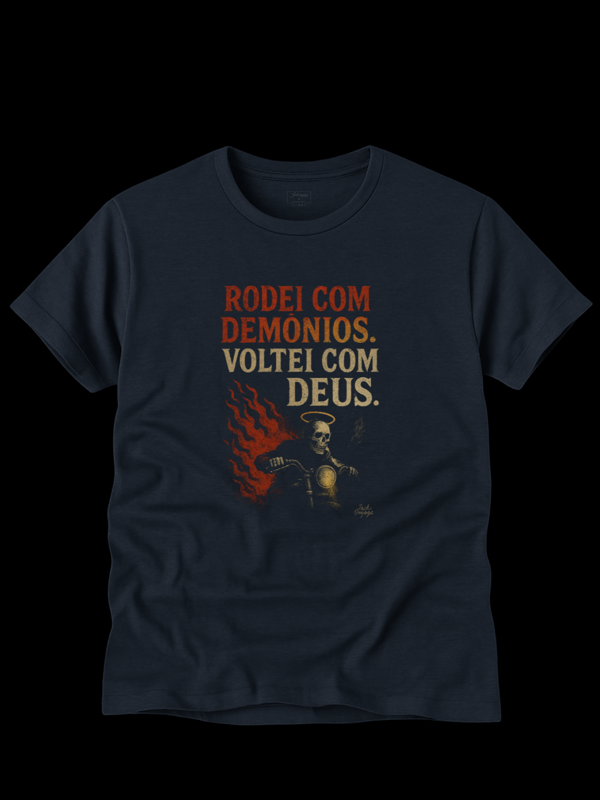 Camiseta "rodei com demônios, voltei com Deus" jackmotor©