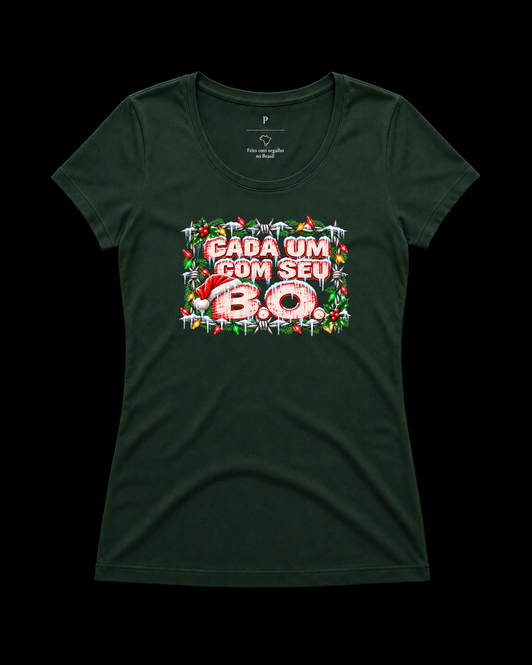 Camiseta Cada um com seu B.O. Natal