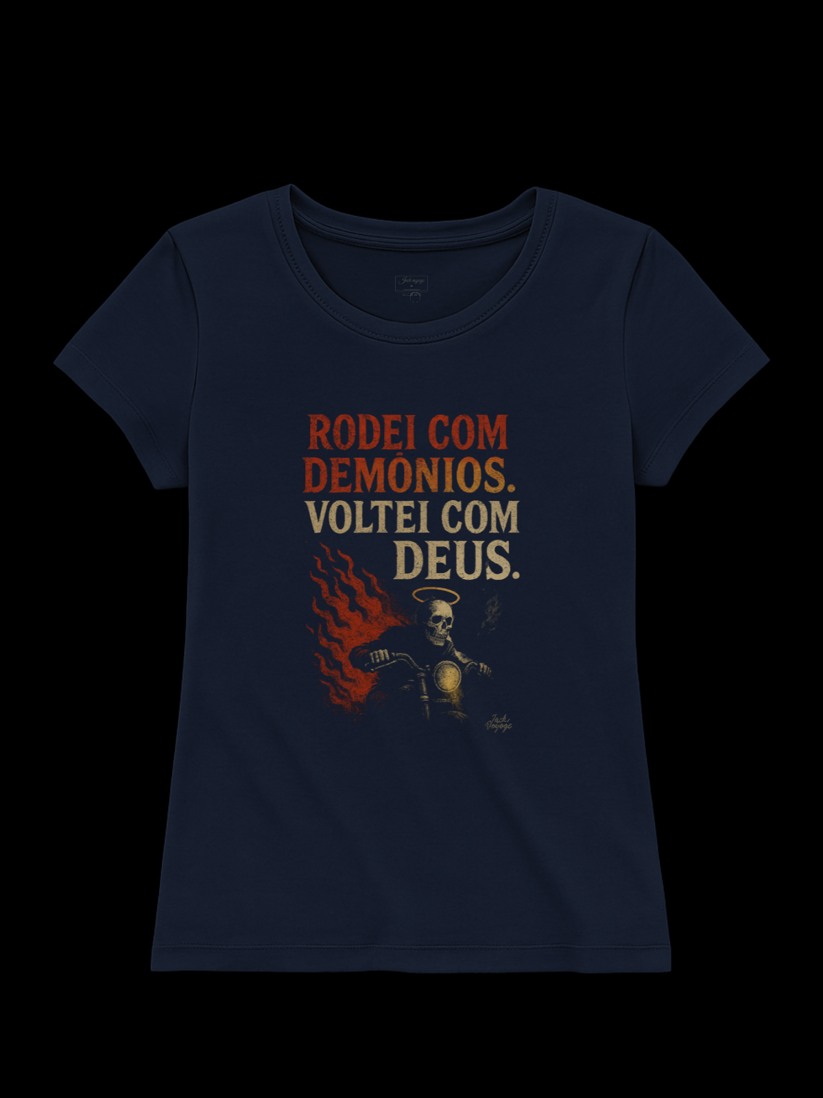 Camiseta "rodei com demônios, voltei com Deus" jackmotor©