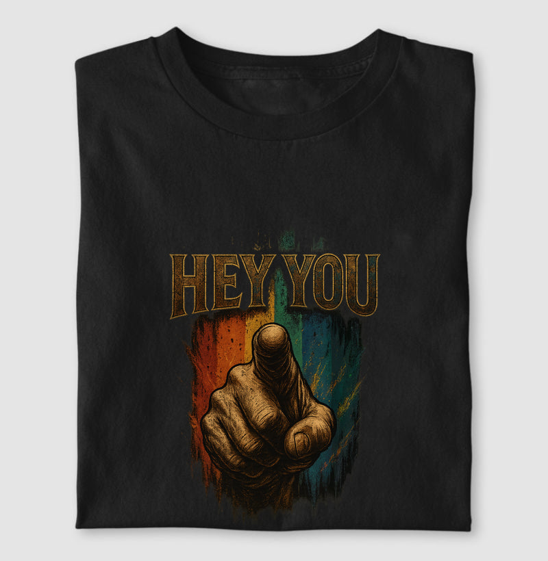 Hey you®
